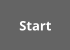 Start